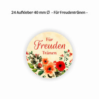 24 Aufkleber 40 mm - Für Freudentränen (no.12)