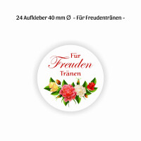 24 Aufkleber 40 mm - Für Freudentränen (no.13)